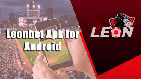 leonbet apk,leonbet app download